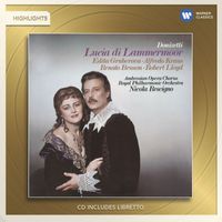Nicola Rescigno - Donizetti: Lucia Di Lammermoor (Highlights)