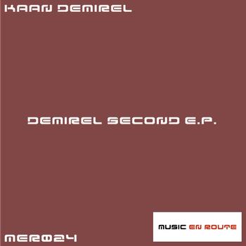 Kaan Demirel - Demirel Second E.P.