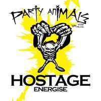Hostage - Party Animals Vol. III
