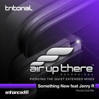 Tritonal feat. Jenry R - Something New