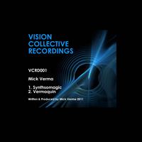 Mick Verma - VCRD001