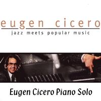 Eugen Cicero - Jazz Meets Popular Music (Eugen Cicero Piano Solo)
