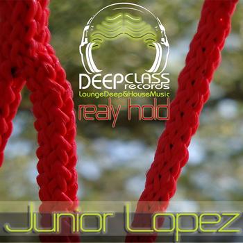Junior Lopez - Realy Hold