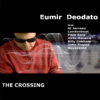 Eumir Deodato - The Crossing