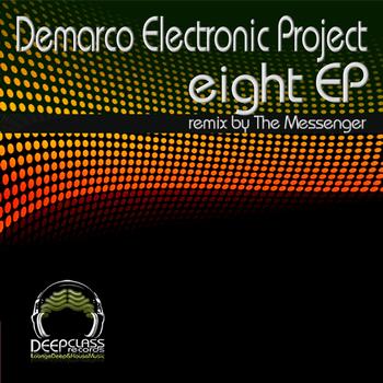 Demarco Electronic Project - Eight EP