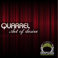 Quarrel - Art of Desire