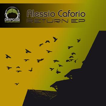 Alessio Caforio - Return - EP