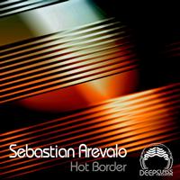Sebastian Arevalo - Hot Border