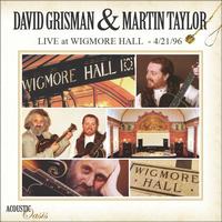 David Grisman & Martin Taylor - Live at Wigmore Hall