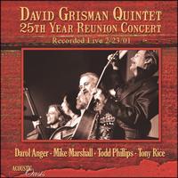 David Grisman Quintet - 25th Year Reunion Concert