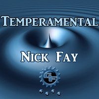 Nick Fay - Temperamental
