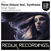 Rene Ablaze feat. Synthesia - Inner Touch
