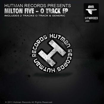 Milton Five - O Track EP