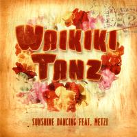 Sunshine Dancing - Waikiki Tanz