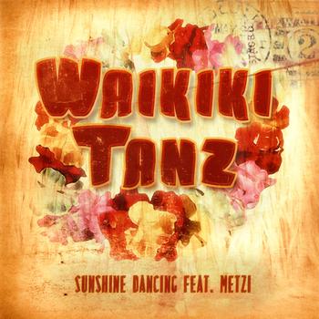 Sunshine Dancing - Waikiki Tanz