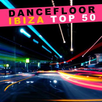Various Artists - Dancefloor Ibiza Top 50