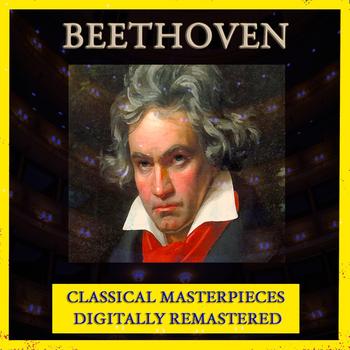Various Artists - Beethoven (Classical Masterpieces Remastered)