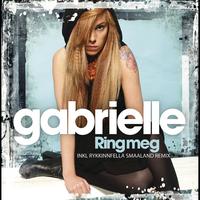 Gabrielle - Ring meg (Remix Version)
