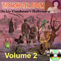 Dickie Goodman - Dickie Goodman's Halloween Volume 2