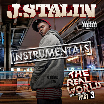 J-Stalin - The Real World 3 Instrumentals