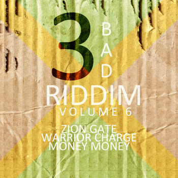 Various Artists - 3 Bad Riddim Vol 6