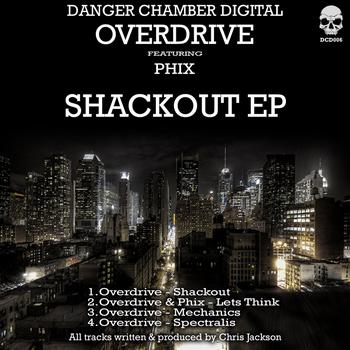 Overdrive - Shackout EP