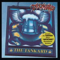 Tankard - The Tankard (2005 Remaster) (Explicit)