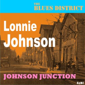 Lonnie Johnson - Johnson Junction (The Blues District)