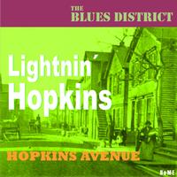 Sam Lightnin' Hopkins - Hopkins Avenue (The Blues District)