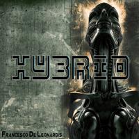 Francesco De Leonardis - Hybrid (Gothic Soundtrack, Symphonic Rock Orchestra)