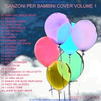 Baby Group - Canzoni per bambini cover, vol. 1