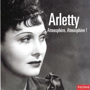 Arletty - Atmosphère, Atmosphère ! (Hôtel du Nord) [1938]