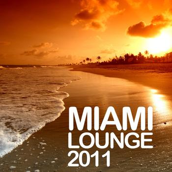 Various Artists - Miami Lounge 2011