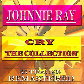 Johnnie Ray - Cry: The Collection