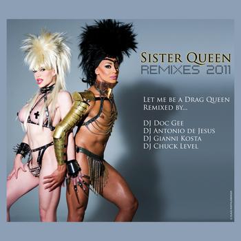 Sister Queen - Sister Queen Remixes 2011
