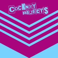 Cockney Rejects - I'm Forever Blowing Bubbles