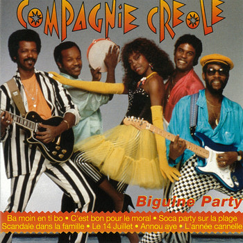 La Compagnie Creole / - Biguine Party