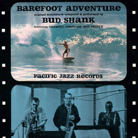 Bud Shank - Barefoot Adventure