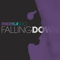 Fhernando - Falling Down