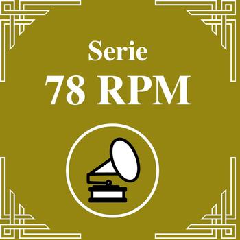 Various Artists - Serie 78 RPM : Voces Masculinas Vol. 2