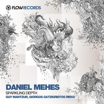 Daniel Mehes - Daniel Mehes - Sparkling Depth EP