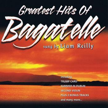 Bagatelle - The Greatest Hits of Bagatelle