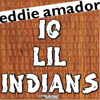 Eddie Amador - 10 Lil Indians
