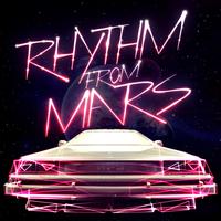 Hot Pink Delorean - Rhythm From Mars