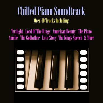Various Artists - Chilled Piano Soundtrack