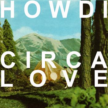 Howdi - Circa Love