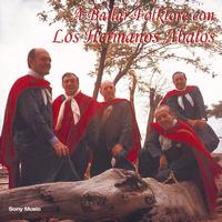 Hermanos Abalos - A Bailar Folklore Con Los Hermanos Abalos