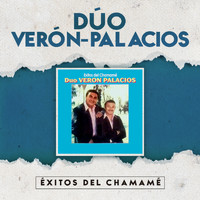 Duo Verón - Palacios - Éxitos del Chamamé
