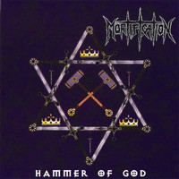 Mortification - Hammer of God