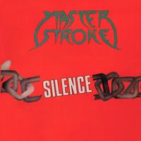 Masterstroke - Silence